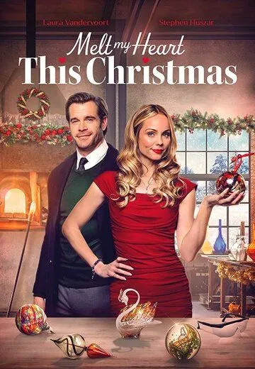 Постер к Растопи моё сердце в это Рождество